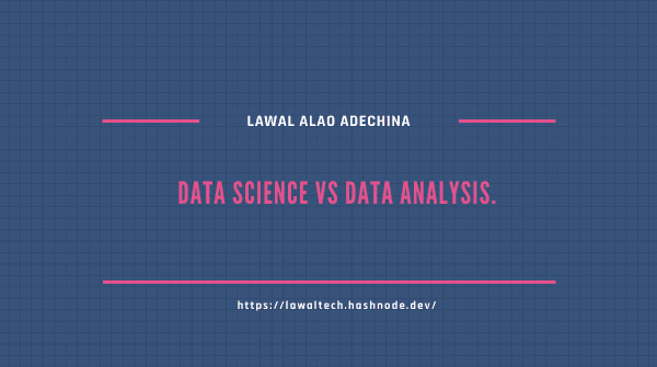 DATA SCIENCE VS DATA ANALYSIS.