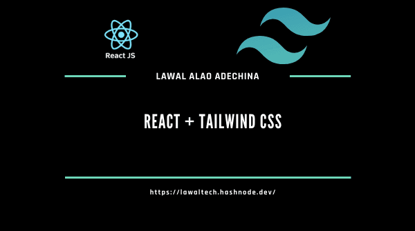 React + Tailwind CSS
