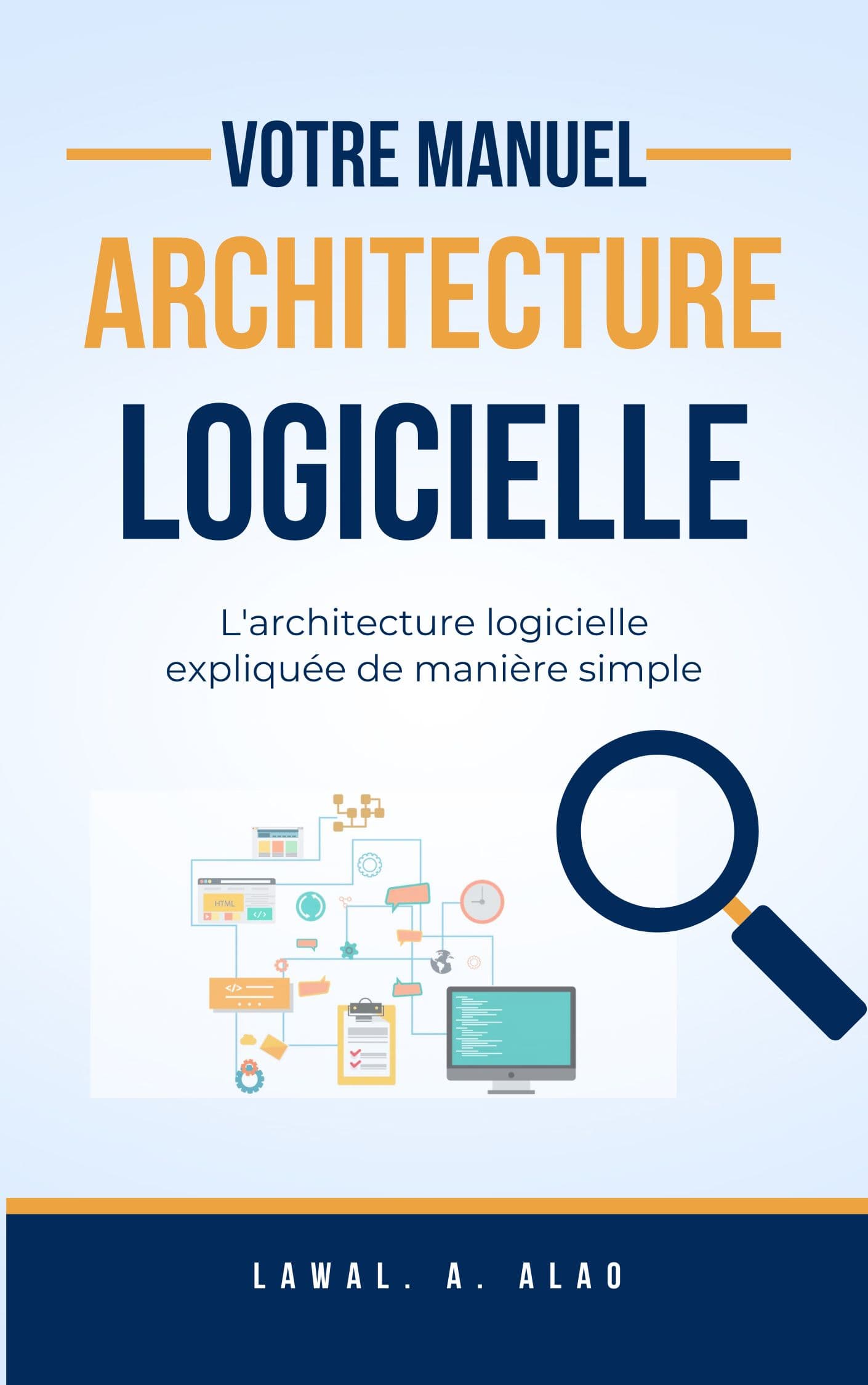Plongez dans le Monde de l'Architecture Logicielle : Découvrez mon Nouveau Livre !